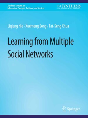 cover image of Learning from Multiple Social Networks